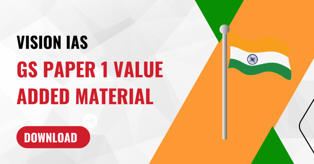 Vision IAS GS1 Value Added Material Free Download