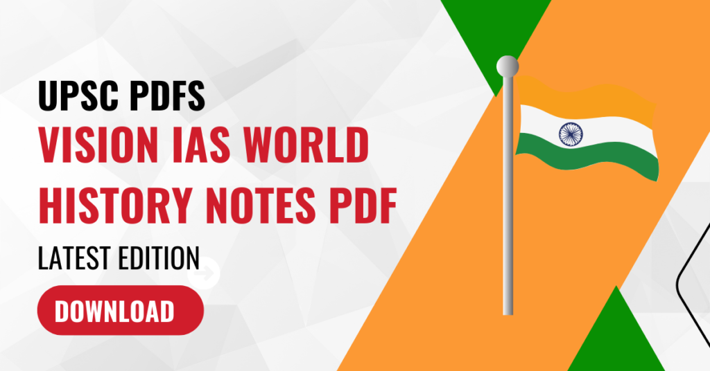 Vision IAS World History Notes Pdf